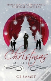 Christmas Collection (Three Magical Romantic Suspense Novellas)