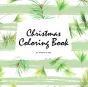 Christmas Coloring Book For Children (8.5x8.5 Coloring Book / Activity Book) - Preview