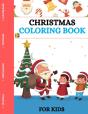 Christmas Coloring Book For Kids - Preview