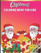 Christmas Coloring Book For Kids