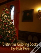 Christmas Coloring Books For Kids Pack:
