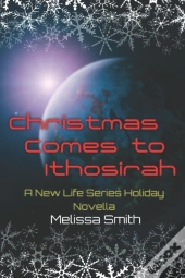 Christmas Comes To Ithosirah