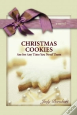 Capa do artigo Christmas Cookies Are For Any Time You Need Them