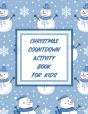 Christmas Countdown Activity Book For Ki - Preview