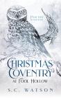 Christmas Coventry At Fool Hollow - Preview