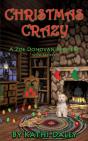 Christmas Crazy: A Zoe Donovan Mystery B - Preview