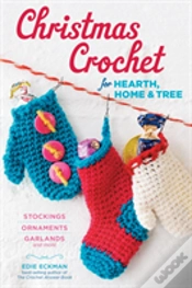 Capa do artigo Christmas Crochet For Hearth, Home & Tree
