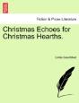 Christmas Echoes For Christmas Hearths. - Preview