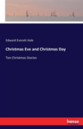 Christmas Eve And Christmas Day