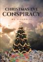 Christmas Eve Conspiracy - Preview