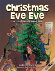 Christmas Eve Eve