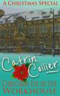 Christmas Eve In The Workhouse - Preview
