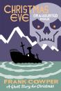 Christmas Eve On A Haunted Hulk - Preview