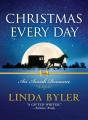 Christmas Every Day - Preview