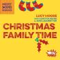 Christmas Family Time - Preview