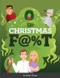 Christmas F@%T - Preview