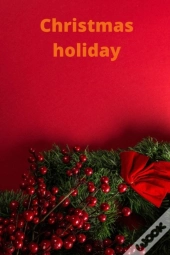 Christmas Holiday