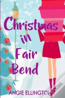 Christmas In Fair Bend (Large Print)