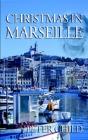 Christmas In Marseille - Preview