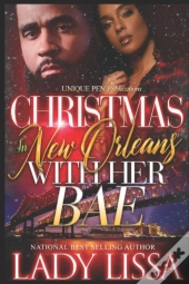 Christmas In New Orleans With Her Bae