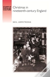 Christmas In Nineteenth-Century England