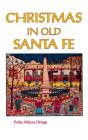Christmas In Old Santa Fe - Preview