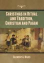 Christmas In Ritual And Tradition, Christian And Pagan - Preview