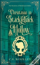 Christmas In Stickleback Hollow