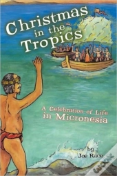 Christmas In The Tropics: A Celebration