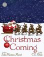 Christmas Is Coming - Preview