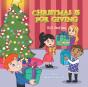 Christmas Is For Giving - Preview