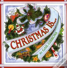 Christmas Is...