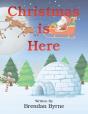 Christmas Is Here - Preview