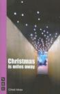 Christmas Is Miles Away - Preview