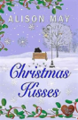 Christmas Kisses - Preview