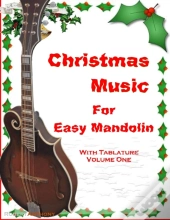 Christmas Music For Easy Mandolin With Tablature
