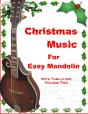 Christmas Music For Easy Mandolin With Tablature Volume Two - Preview