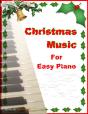 Christmas Music For Easy Piano - Preview