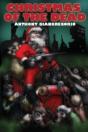 Christmas Of The Dead - Preview