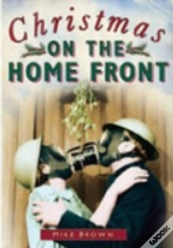 Capa do artigo Christmas On The Home Front 1939-1945