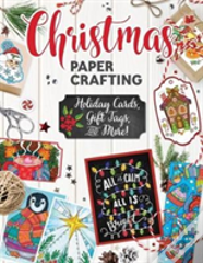 Christmas Papercrafting