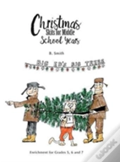 Christmas Skits For Middle School Years