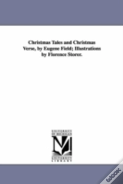 Capa do artigo Christmas Tales And Christmas Verse, By Eugene Field; Illustrations By Florence Storer.