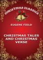 Christmas Tales And Christmas Verse - Preview
