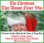 Christmas That Almost Never Was - Preview