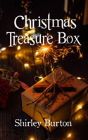Christmas Treasure Box - Preview