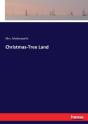 Christmas-Tree Land - Preview