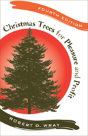 Christmas Trees For Pleasure And Profit - Preview