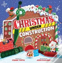 Christmas Under Construction