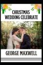 Christmas Wedding Celebrate - Preview